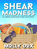 Shear Madness: An Annie Addison Cozy Mystery, #4