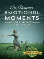 Emotional Moments (Short Stories About Life)