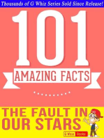 The Fault in our Stars - 101 Amazingly True Facts You Didn't Know: GWhizBooks.com