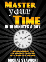 Master Your Time in 10 Minutes a Day