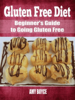 Gluten Free Diet: Beginner's Guide to Going Gluten Free