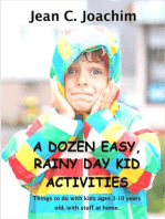 A Dozen, Easy Rainy Day Kid Activities