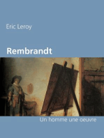 Rembrandt: Un homme une oeuvre