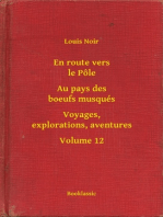 En route vers le Pôle - Au pays des boeufs musqués - Voyages, explorations, aventures - Volume 12