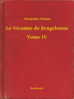 Le Vicomte de Bragelonne - Tome IV