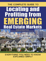 The Complete Guide to Locating and Profiting from Emerging Real Estate Markets: Everything You Need to Know Explained Simply