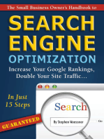 The Small Business Owner's Handbook to Search Engine Optimization: Increase Your Google Rankings, Double Your Site Traffic...In Just 15 Steps - Guaranteed