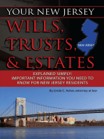 Your New Jersey Will, Trusts & Estates Explained Simply: Important Information You Need to Know for New Jersey Residents