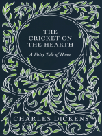 The Cricket on the Hearth - A Fairy Tale of Home: With Appreciations and Criticisms By G. K. Chesterton