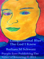 Compositional Blue The God I Knew
