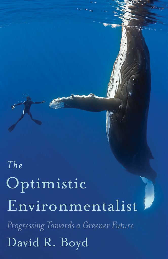 The Optimistic Environmentalist by David R. Boyd (Ebook) - Read free ...