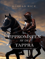 Uppkomsten Av De Tappra (Konungar Och Häxmästare—Bok 2)