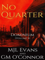 No Quarter: Dominium - Volume 4: No Quarter: Dominium, #4