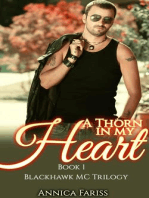 A Thorn in My Heart: Book 1 Blackhawk MC Trilogy: MC Bad Boy Series, #1
