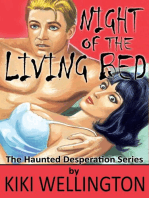 Night of the Living Bed: The Haunted Desperation Series, #4