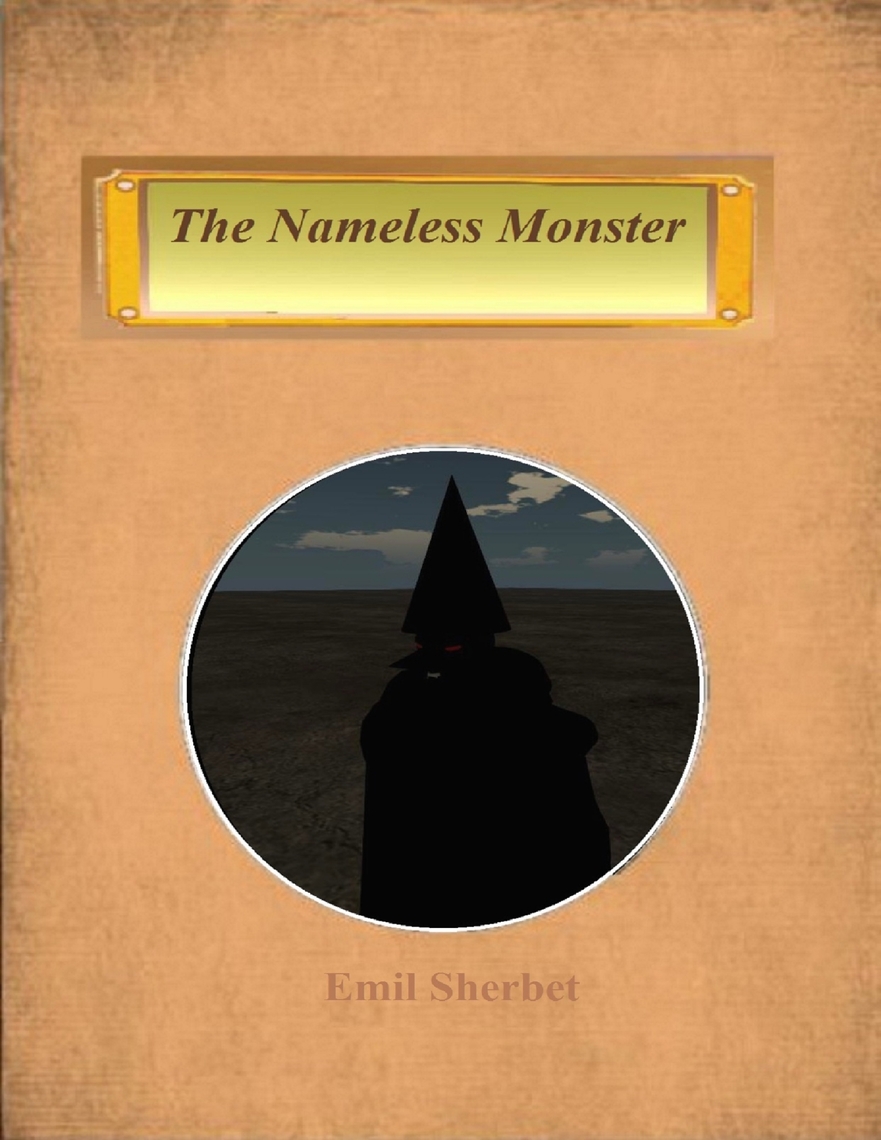 Фф the nameless monster. Фф the nameless monster. Nameless monster book. Сказка про монстра йохан. Фф the nameless monster.