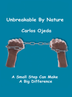 Unbreakable By Nature