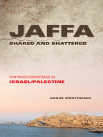 Jaffa Shared and Shattered: Contrived Coexistence in Israel/Palestine
