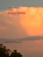 Bonne Route: Poésie et chansons