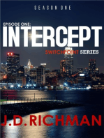 Intercept. Switch Point Series (Season One:Episode One)