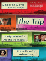 The Trip: Andy Warhol's Plastic Fantastic Cross-Country Adventure