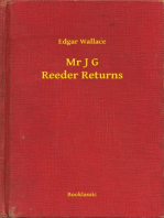 Mr J G Reeder Returns