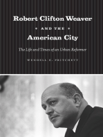 Robert Clifton Weaver and the American City: The Life and Times of an Urban Reformer
