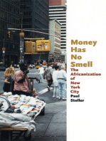 Money Has No Smell: The Africanization of New York City