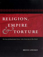 Religion, Empire, and Torture: The Case of Achaemenian Persia, with a Postscript on Abu Ghraib