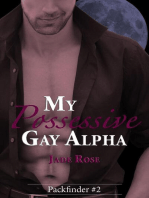 My Possessive Gay Alpha