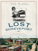 Lost Shreveport: Vanishing Scenes from the Red River Valley