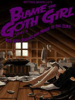 Blame The Goth Girl Vol. 2: All Give Thanks And Praise To The Cure