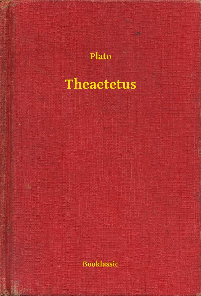 Theaetetus by Plato Book Read Online
