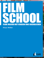 Film School: Filme machen mit Kindern und Jugendlichen