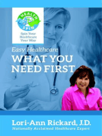 What You Need First: Easy Healthcare, #1