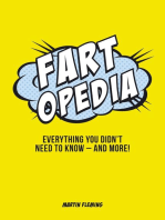 Fartopedia: Everything You Didn't Need to Know – and More!