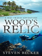 Wood's Relic: Mac Travis Adventure Thrillers, #1