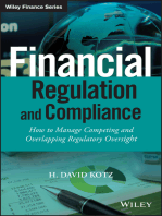 Financial Regulation and Compliance: How to Manage Competing and Overlapping Regulatory Oversight