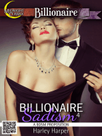 Billionaire Sadism 4 (A BDSM Proposition)
