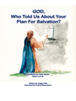 God, Who Told Us about Your Plan for Salvation? Book 5 of 10