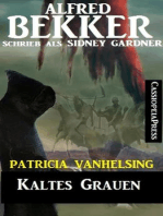 Kaltes Grauen (Patricia Vanhelsing): Patricia Vanhelsing, #8