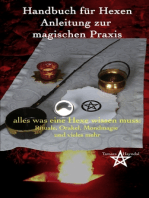 Handbuch für Hexen - Anleitung zur magischen Praxis: alles was eine Hexe wissen muss: Rituale, Orakel, Mondmagie und vieles mehr