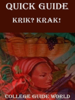 Quick Guide: Krik? Krak!