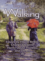 The Joys of Walking: Essays by Hilaire Belloc, Charles Dickens, Henry David Thoreau, and Others
