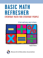 Basic Math Refresher, 2nd Ed.: Everyday Math for Everyday People