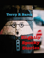 Slightly Spooky Stories