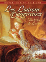 Les Liaisons Dangereuses: or Letters Collected in a Private Society and Published for the Instruction of Others