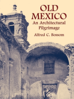 Old Mexico: An Architectural Pilgrimage