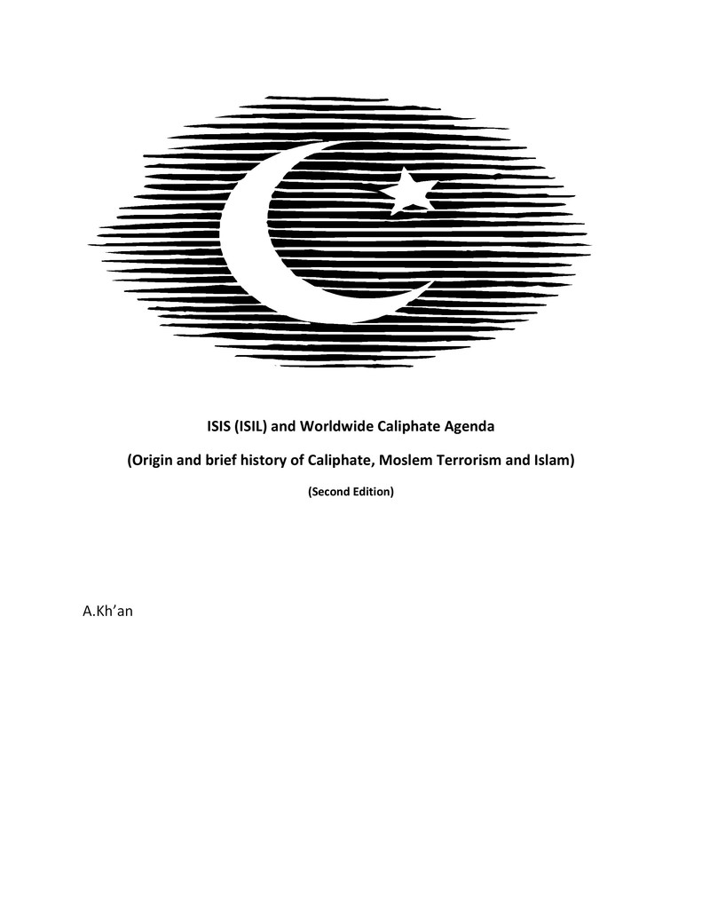ISIS (ISIL) and World-wide Caliphate Agenda (Origin and Brief history ...