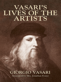 Read Vasari S Lives Of The Artists Online By Giorgio Vasari Books